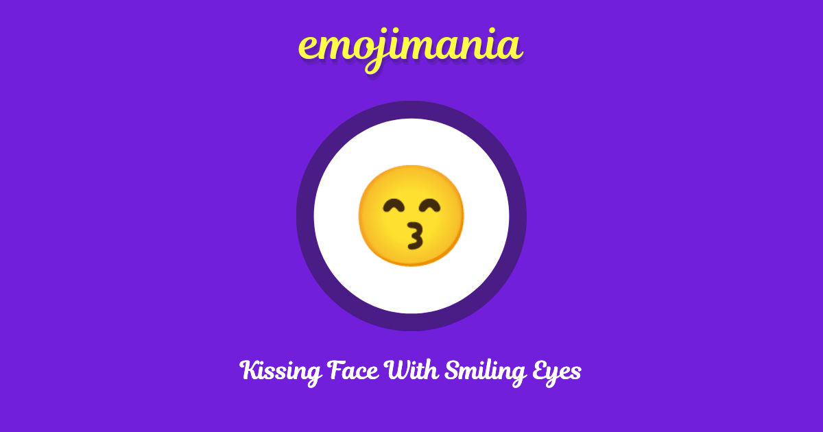 Kissing Face With Smiling Eyes Emoji copy and paste