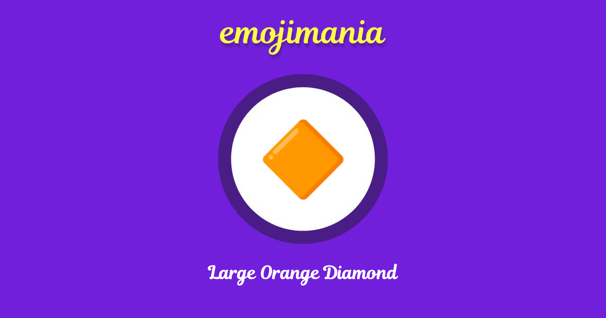 Large Orange Diamond Emoji copy and paste
