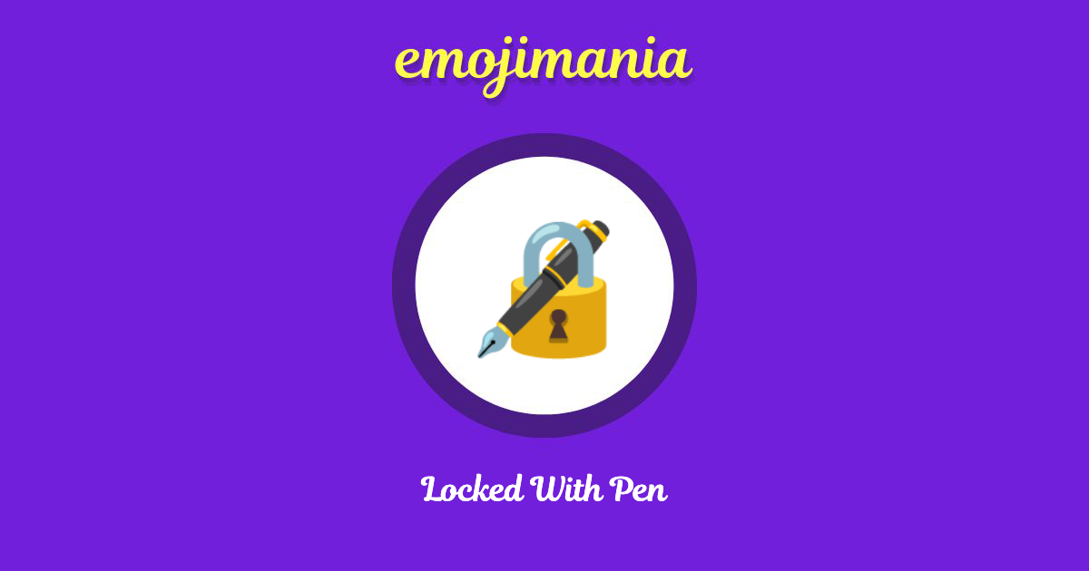 Locked With Pen Emoji copy and paste