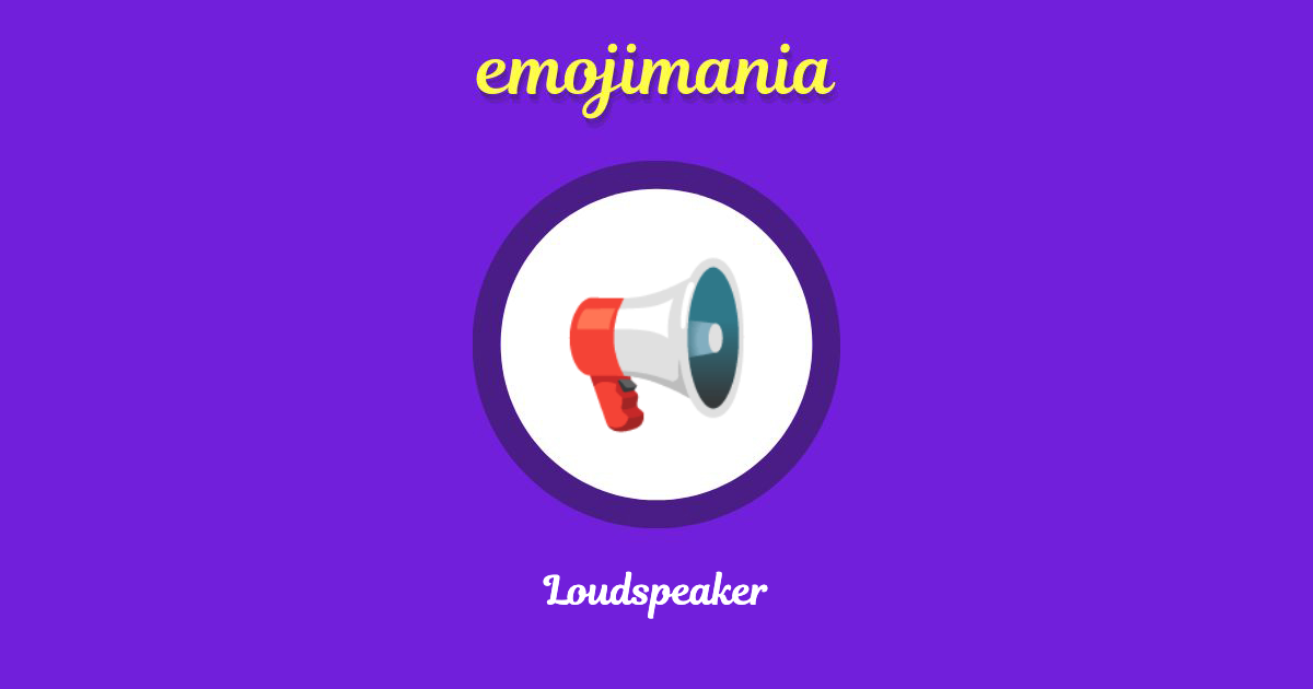 Loudspeaker Emoji copy and paste