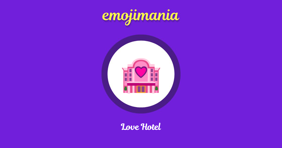 Love Hotel Emoji copy and paste