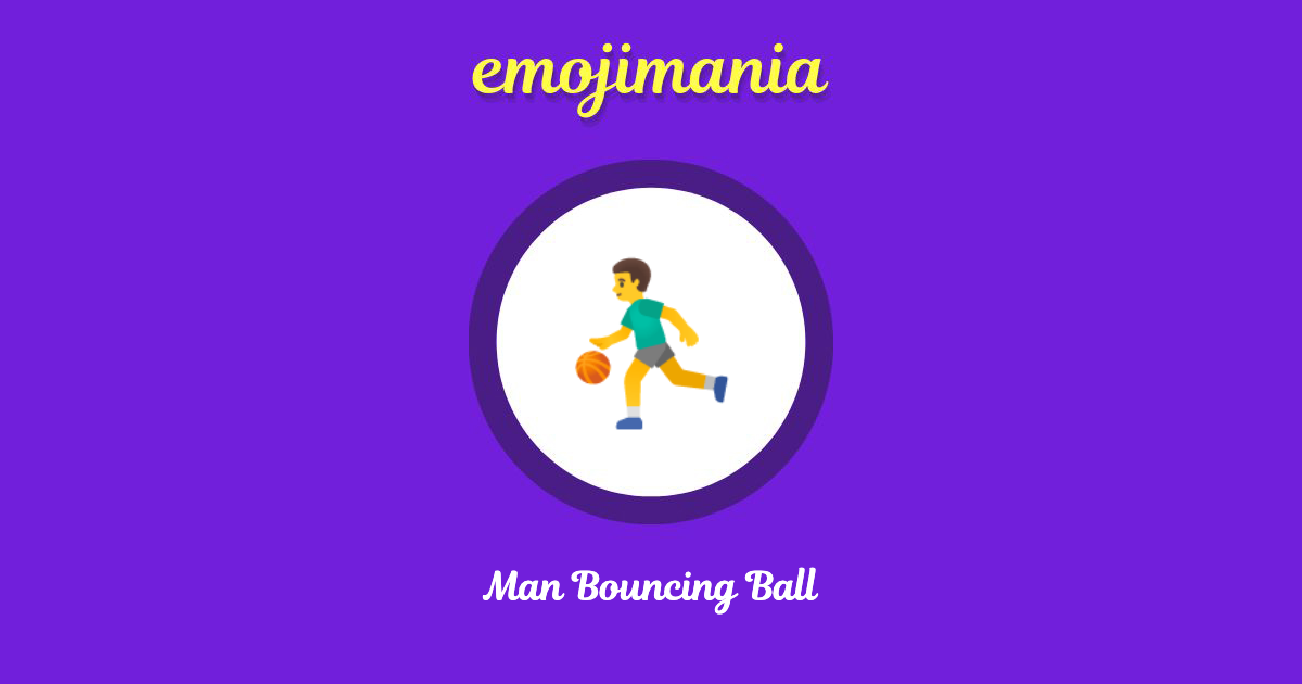 Man Bouncing Ball Emoji copy and paste