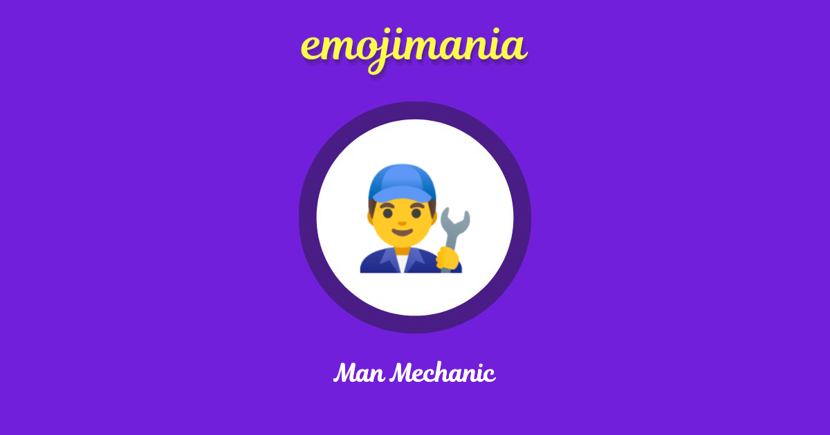 Man Mechanic Emoji copy and paste