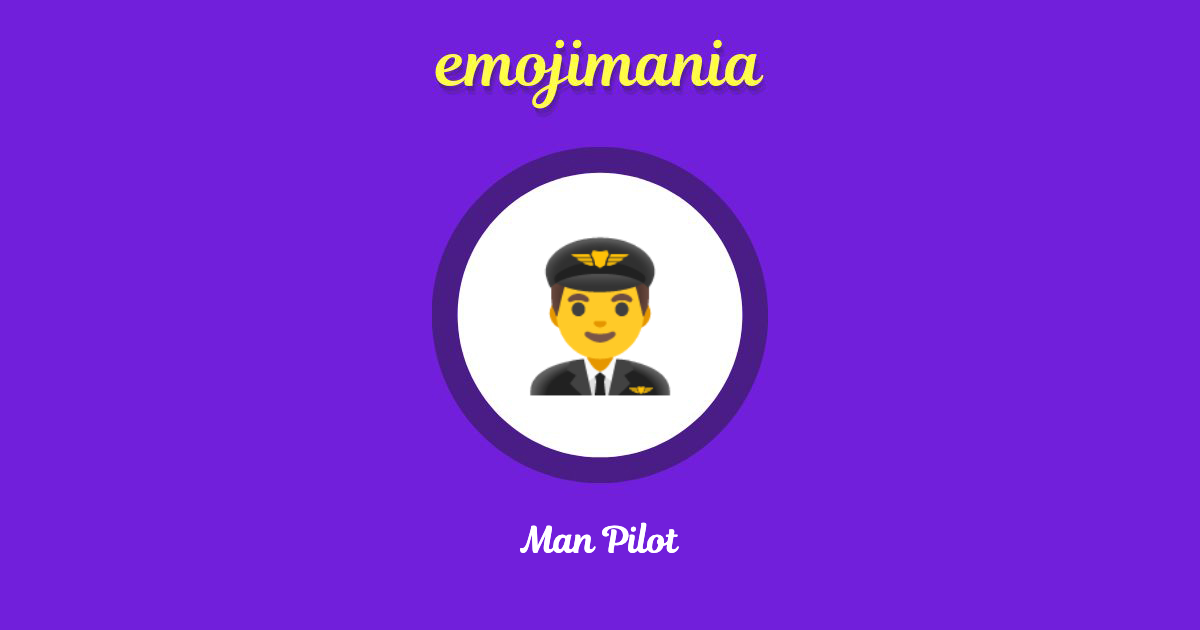 Man Pilot Emoji copy and paste