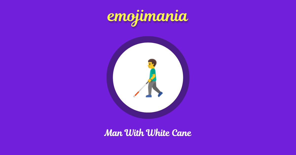 Man With White Cane Emoji copy and paste