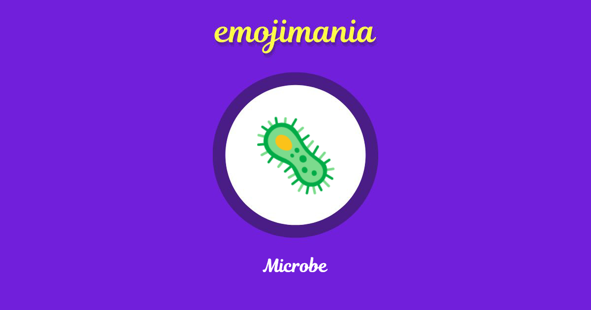 Microbe Emoji copy and paste