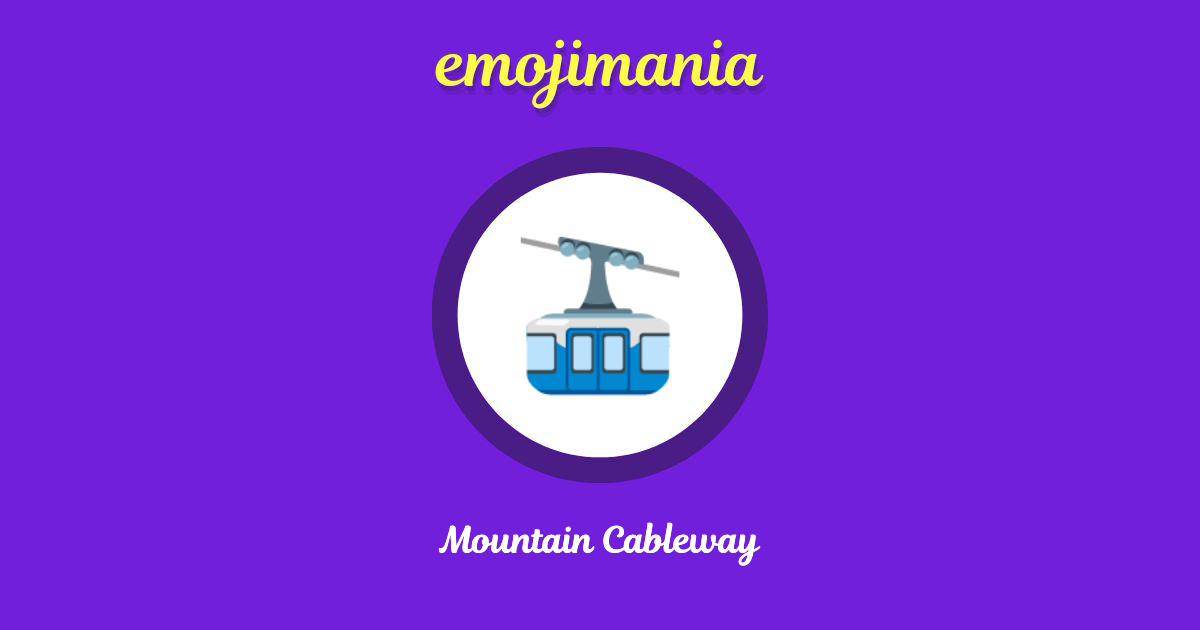 Mountain Cableway Emoji copy and paste
