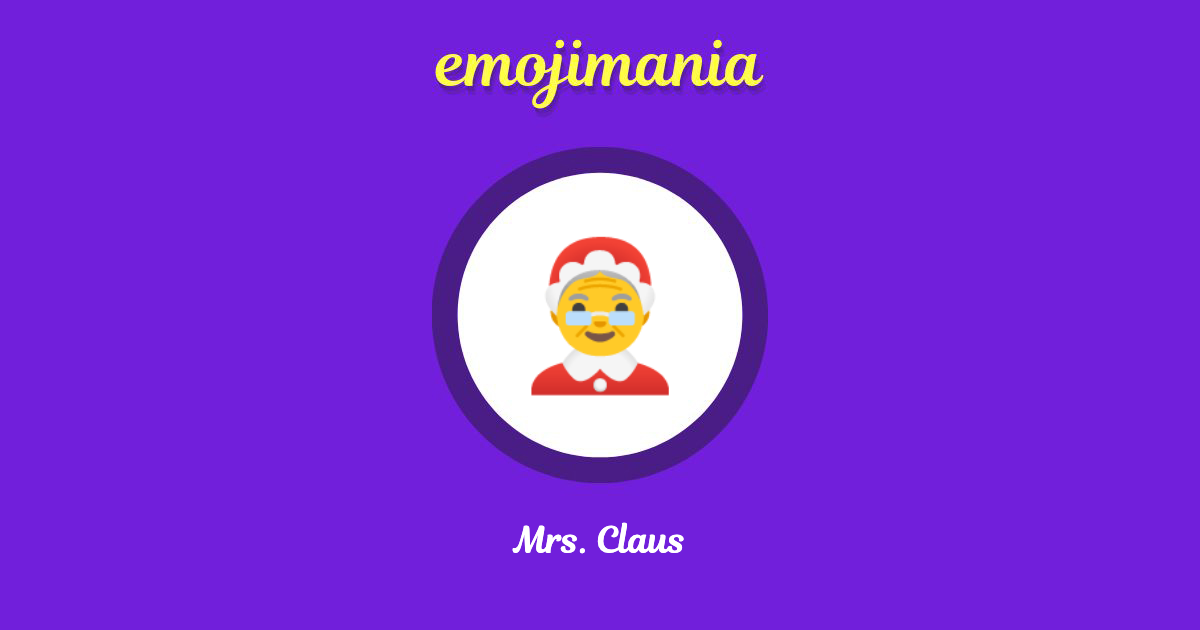 Mrs. Claus Emoji copy and paste
