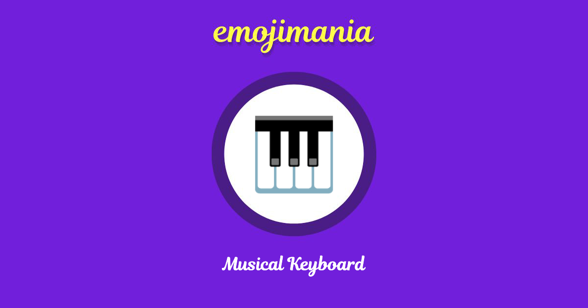 Musical Keyboard Emoji copy and paste