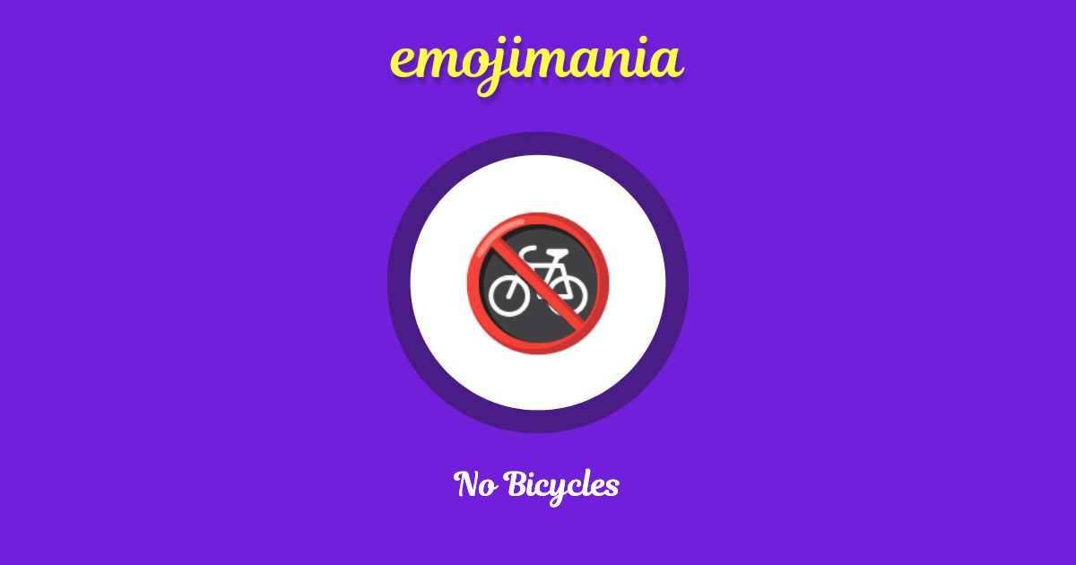 No Bicycles Emoji copy and paste