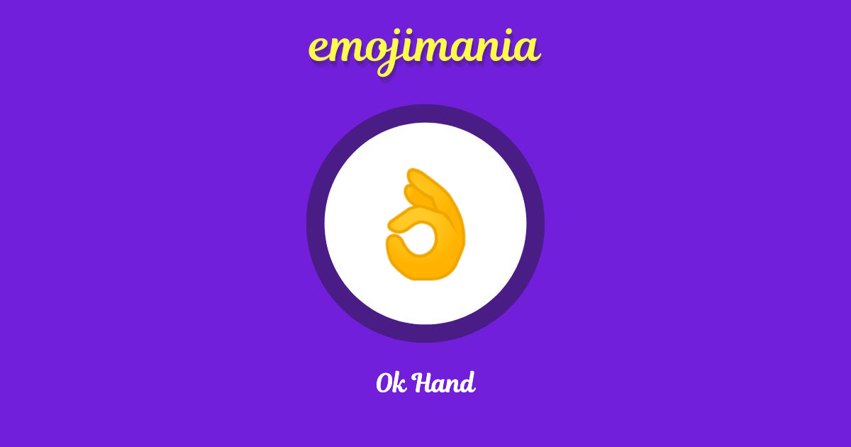 Ok Hand Emoji copy and paste