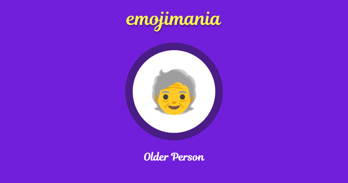 Older Person Emoji copy and paste