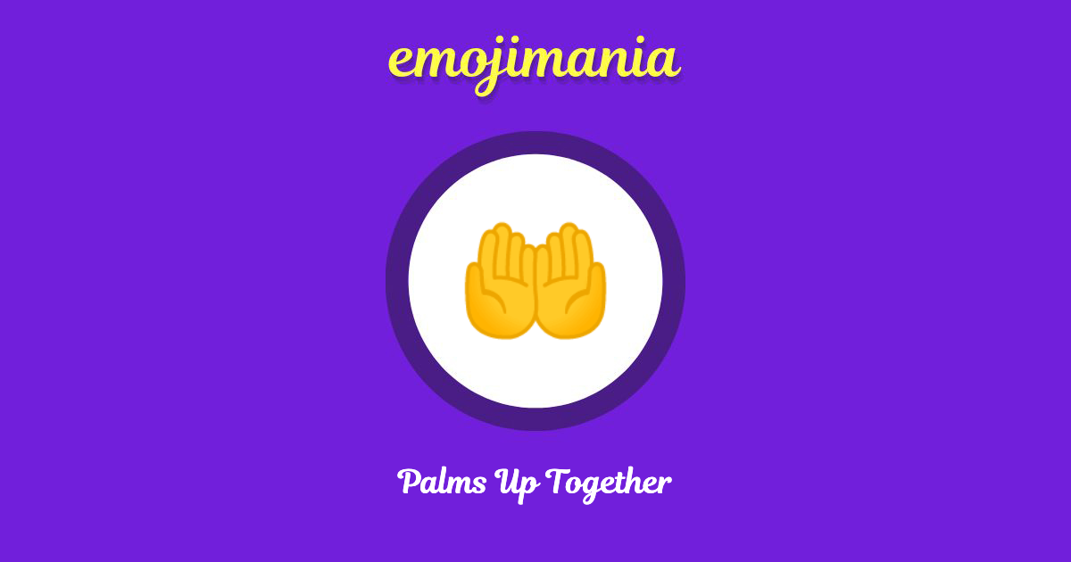 Palms Up Together Emoji copy and paste