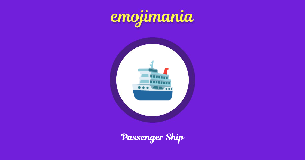 Passenger Ship Emoji copy and paste
