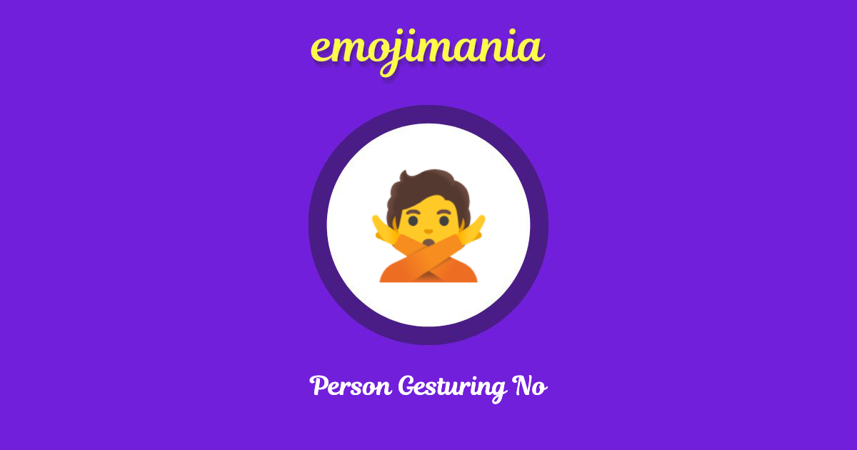Person Gesturing No Emoji copy and paste
