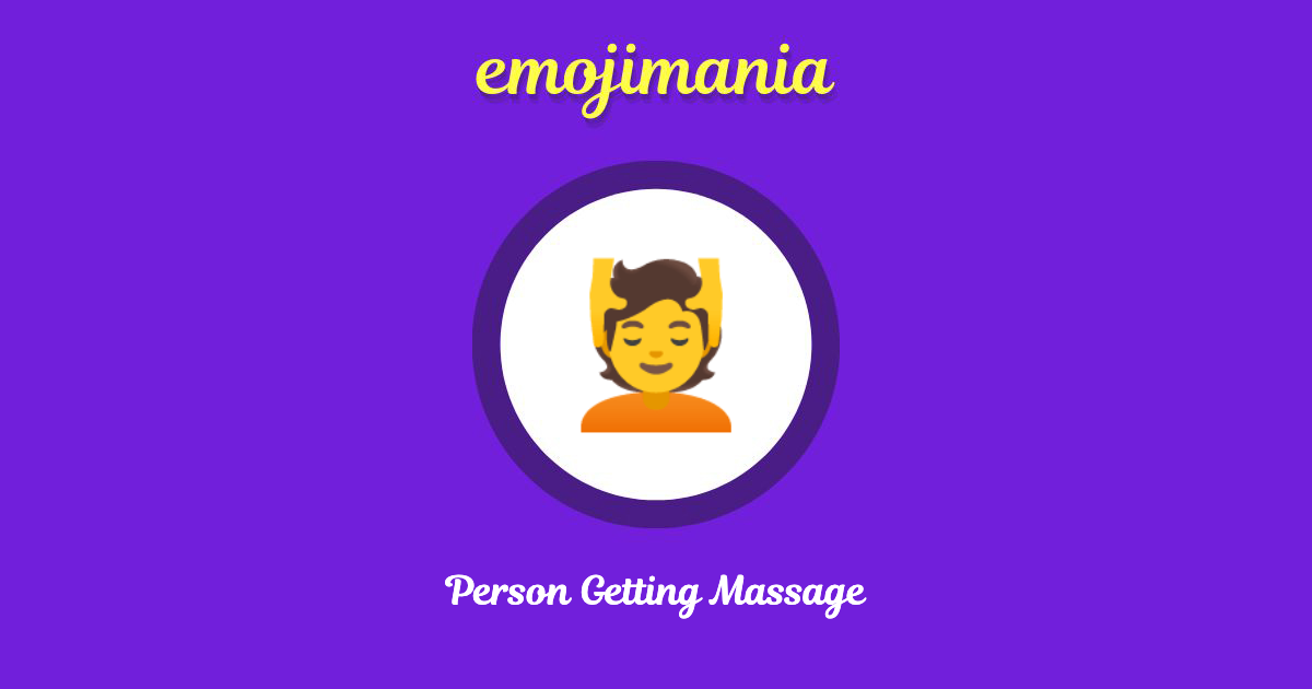 Person Getting Massage Emoji copy and paste