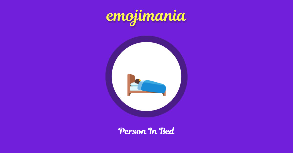 Person In Bed Emoji copy and paste