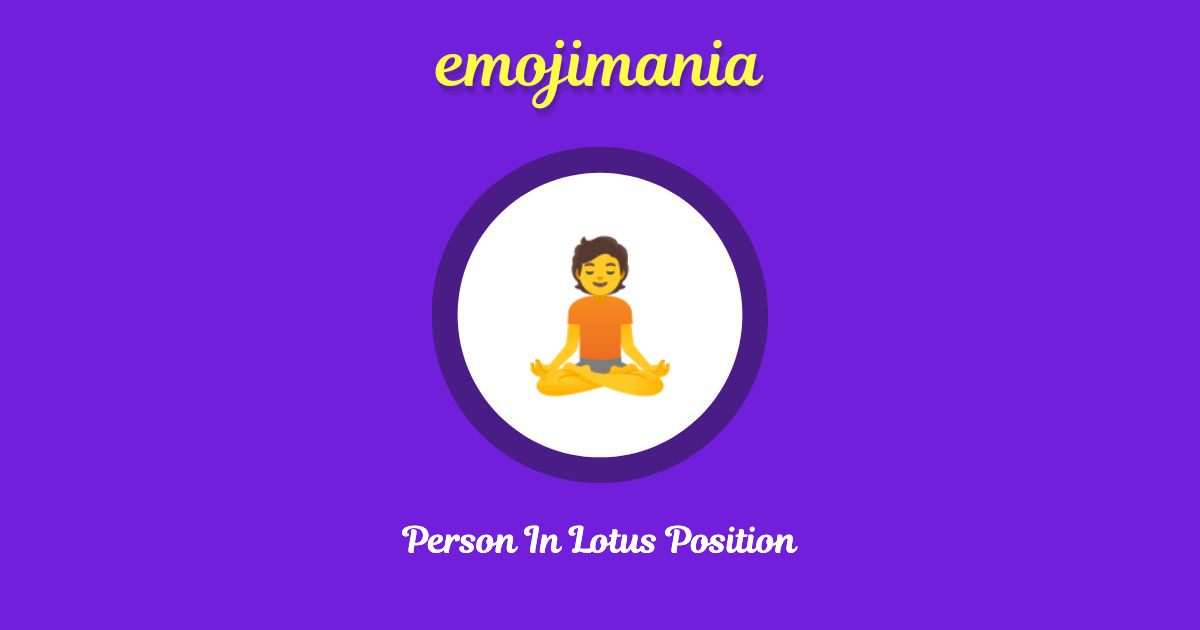 Person In Lotus Position Emoji copy and paste