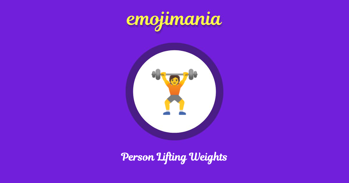 Person Lifting Weights Emoji copy and paste