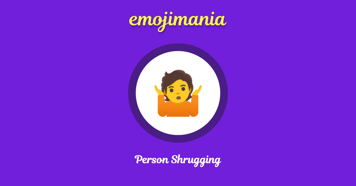 Person Shrugging Emoji copy and paste