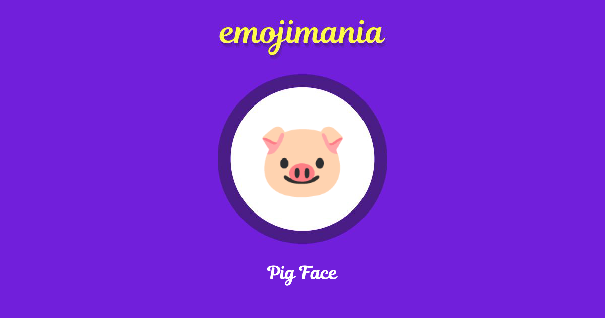 Pig Face Emoji copy and paste