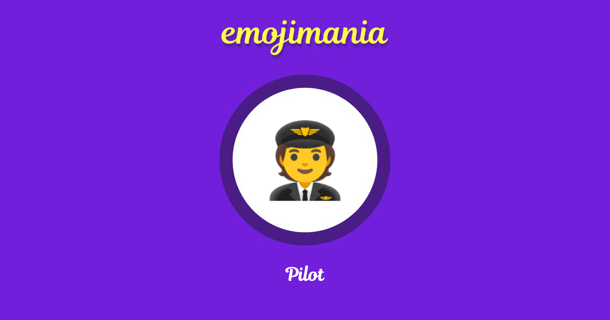 Pilot Emoji copy and paste