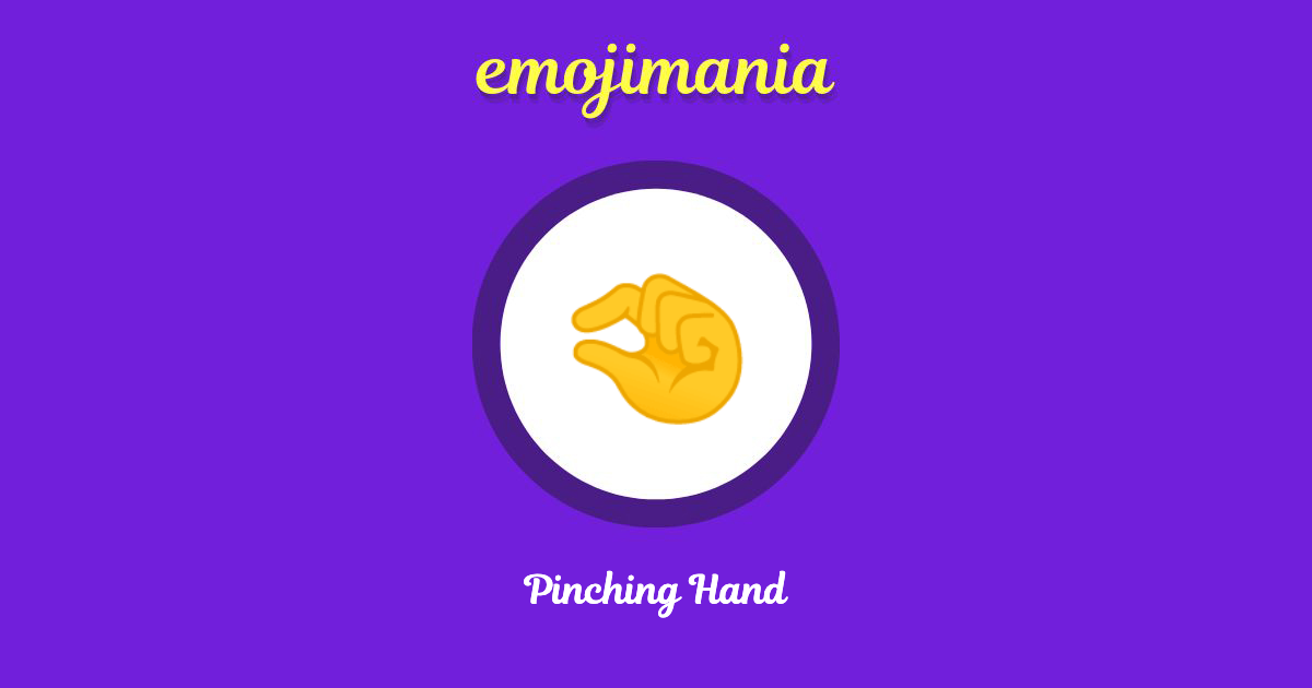 Pinching Hand Emoji copy and paste