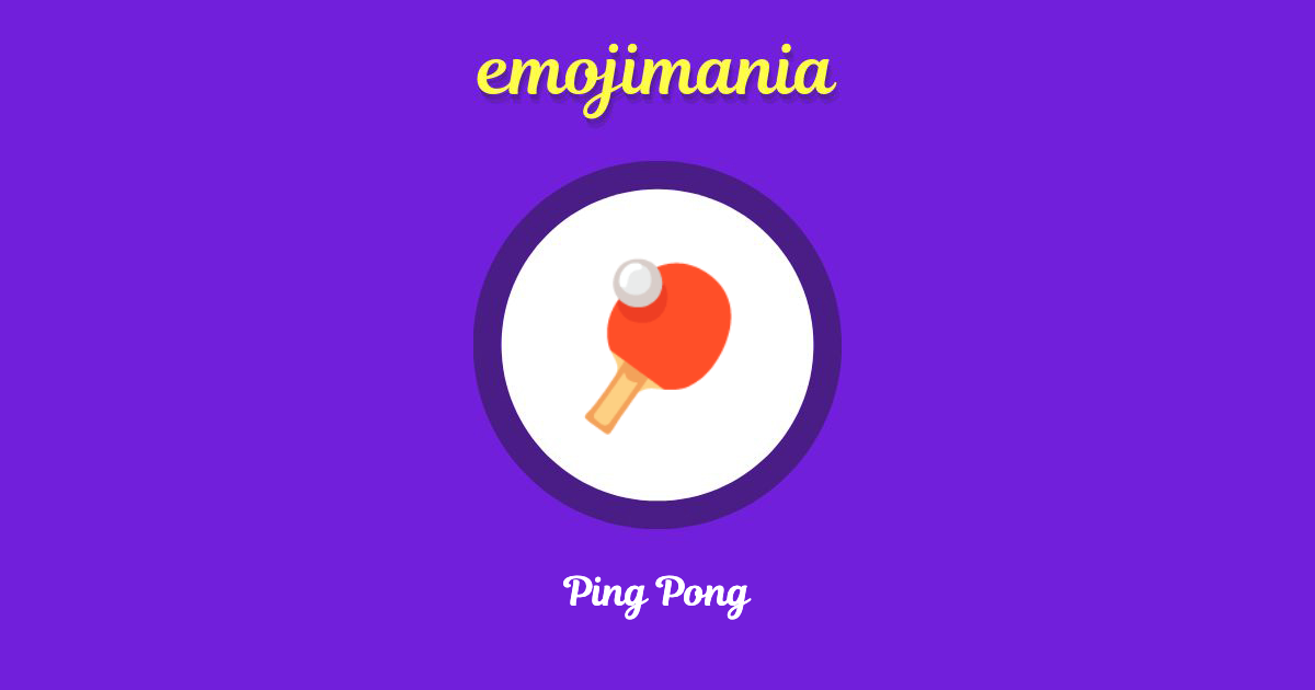 Ping Pong Emoji copy and paste