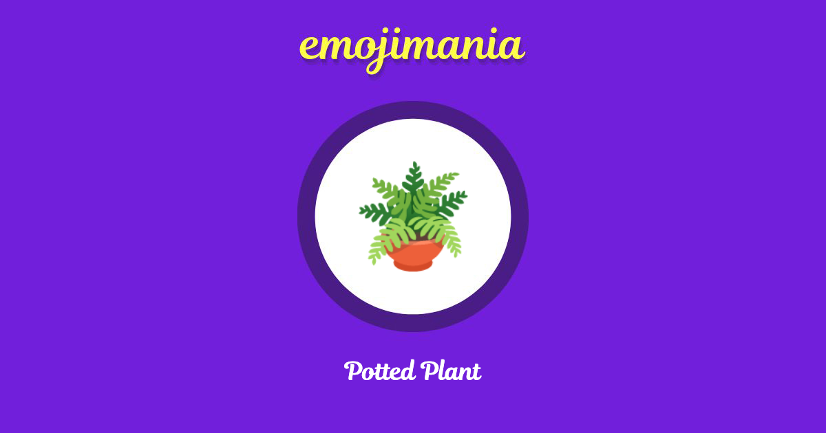 Potted Plant Emoji copy and paste