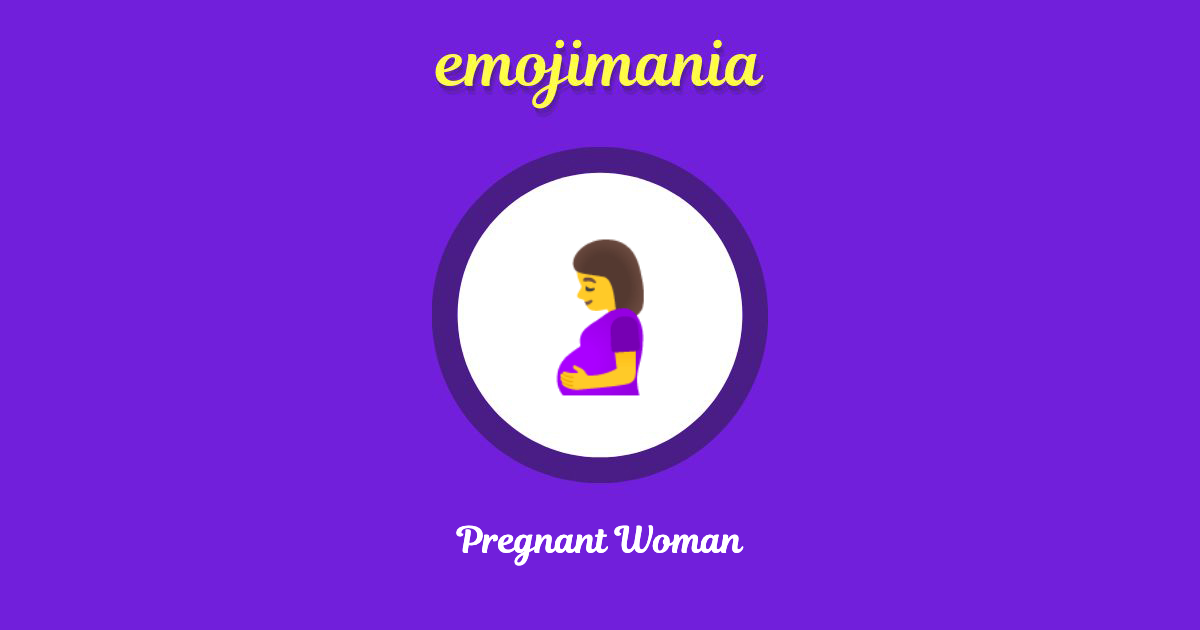 Pregnant Woman Emoji copy and paste