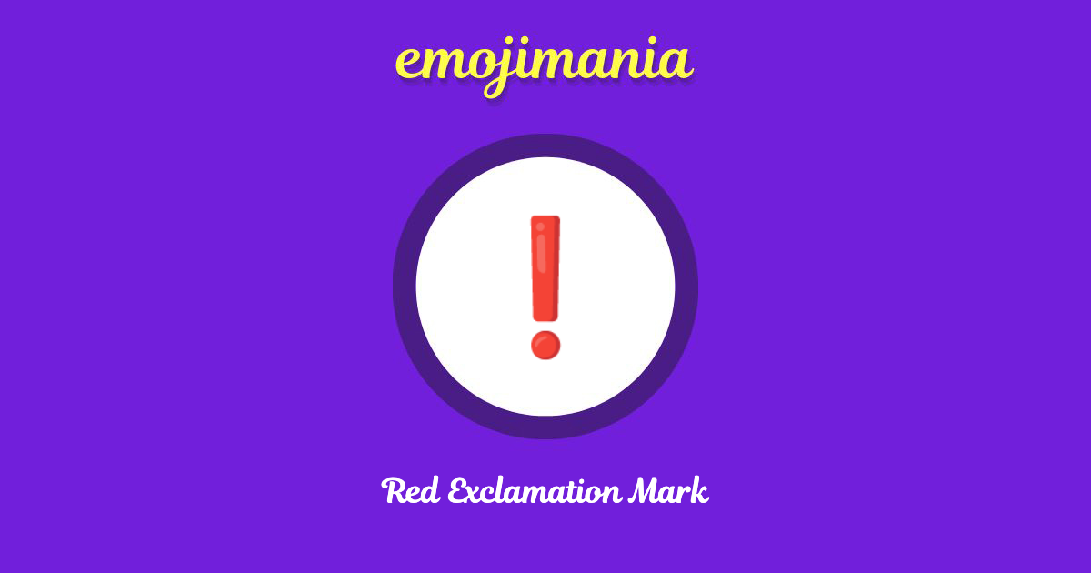Red Exclamation Mark Emoji copy and paste