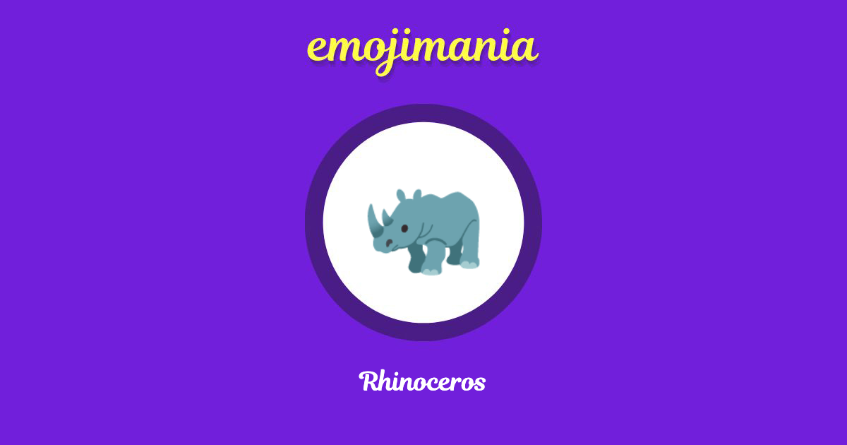 Rhinoceros Emoji copy and paste