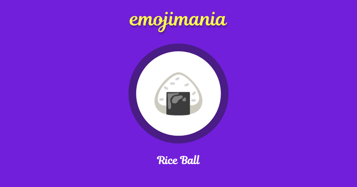 Rice Ball Emoji copy and paste