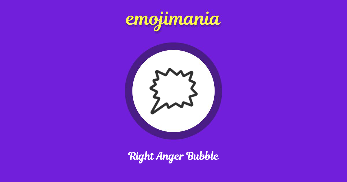 Right Anger Bubble Emoji copy and paste