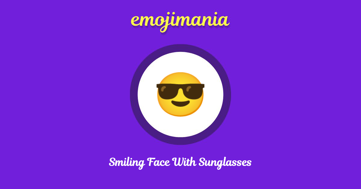 Smiling Face With Sunglasses Emoji copy and paste