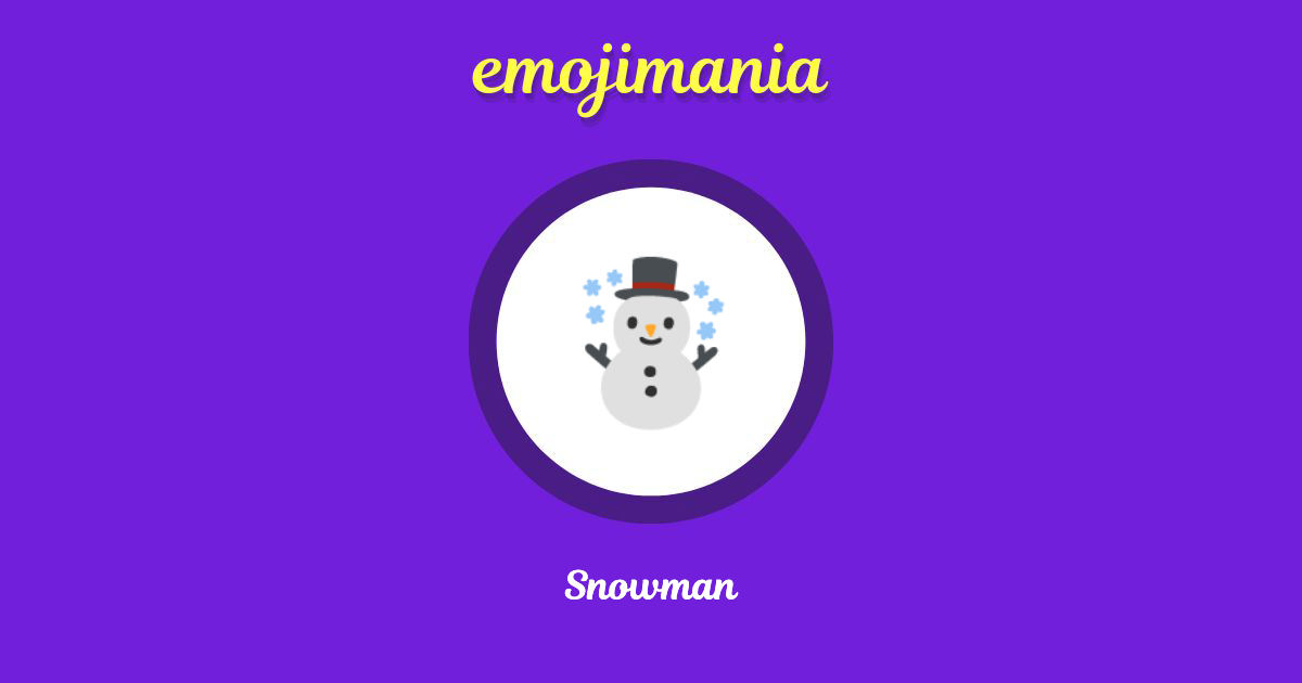 Snowman Emoji copy and paste