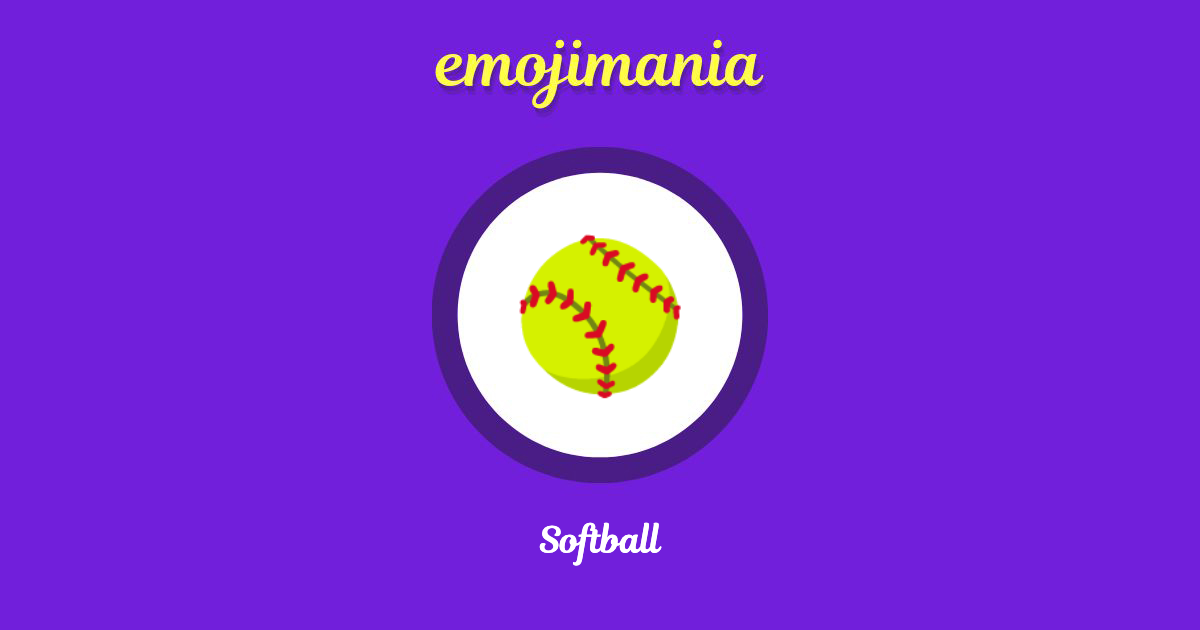 Softball Emoji copy and paste