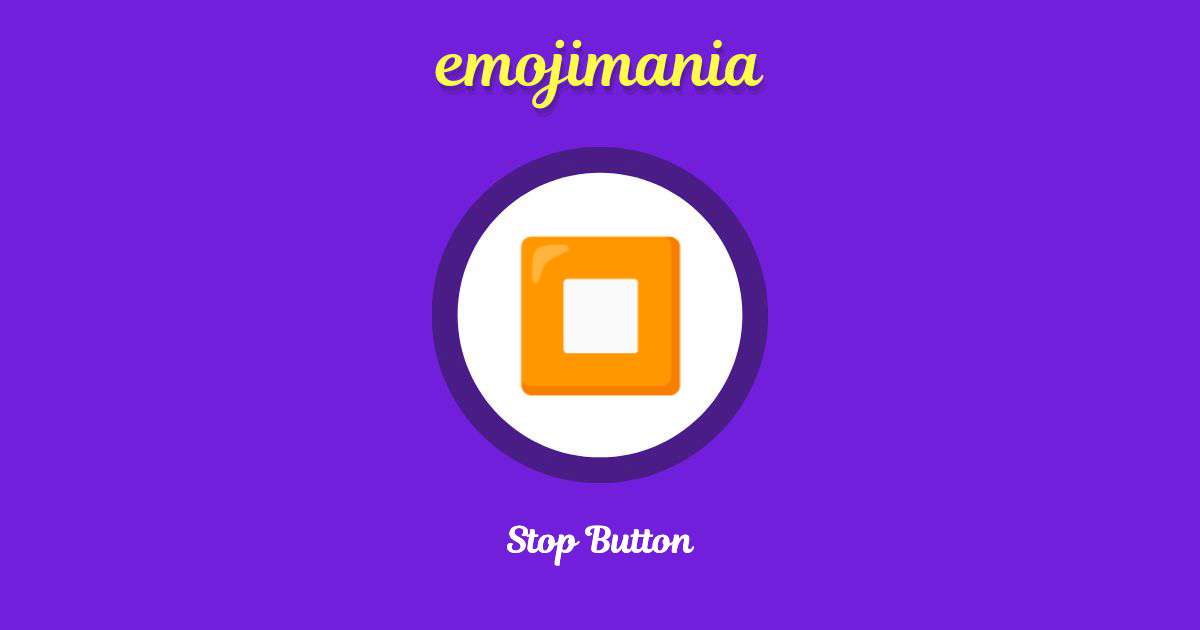 Stop Button Emoji copy and paste