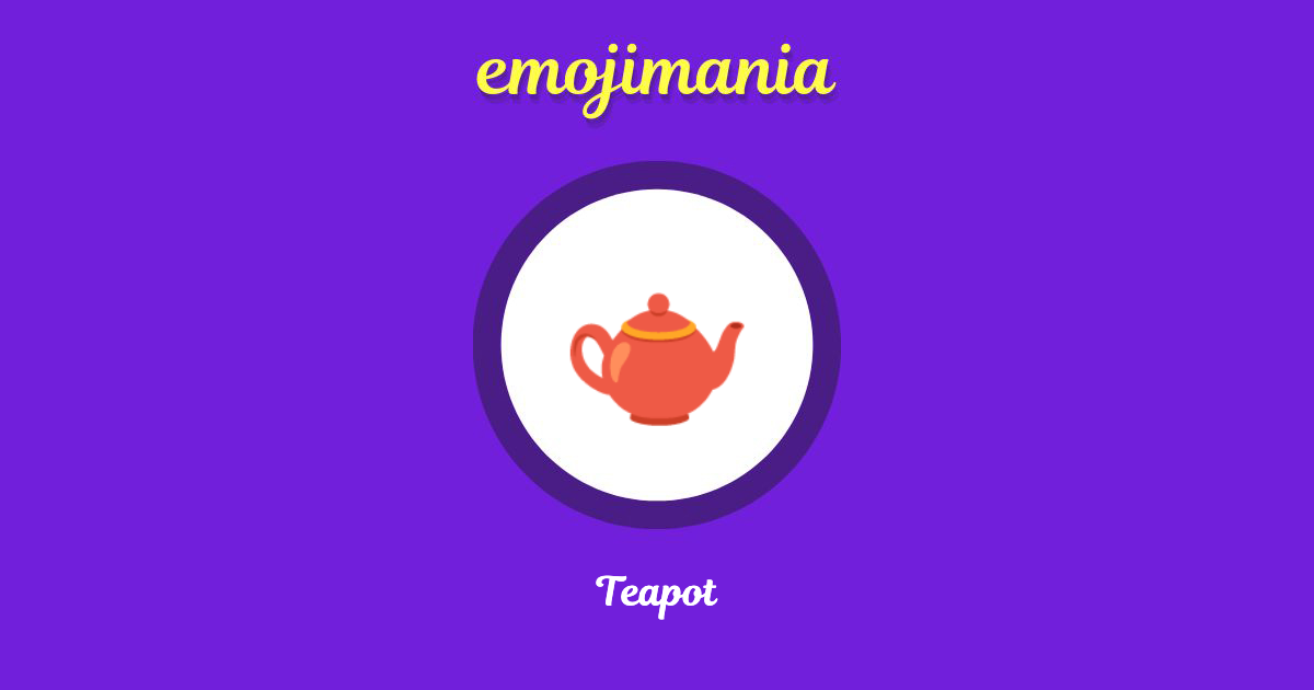 Teapot Emoji copy and paste