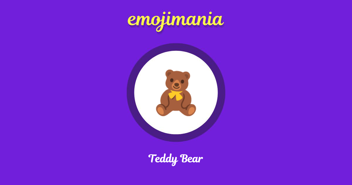 Teddy Bear Emoji copy and paste