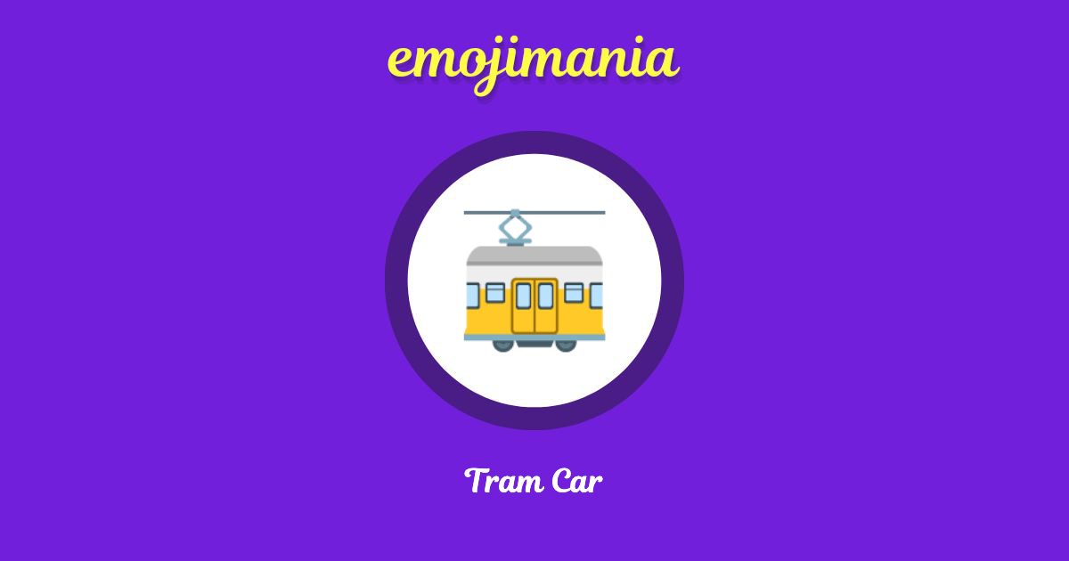 Tram Car Emoji copy and paste