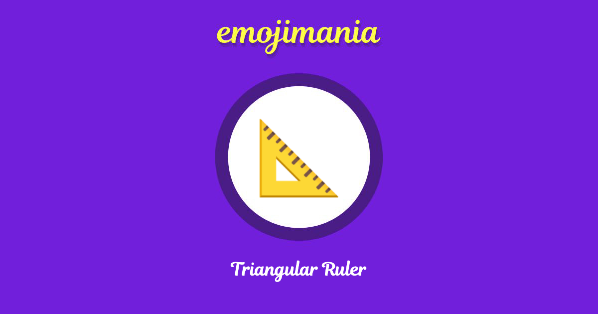 Triangular Ruler Emoji copy and paste
