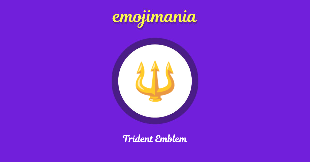 Trident Emblem Emoji copy and paste