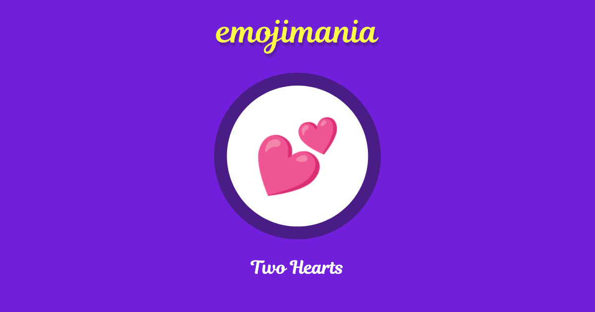 Two Hearts Emoji copy and paste