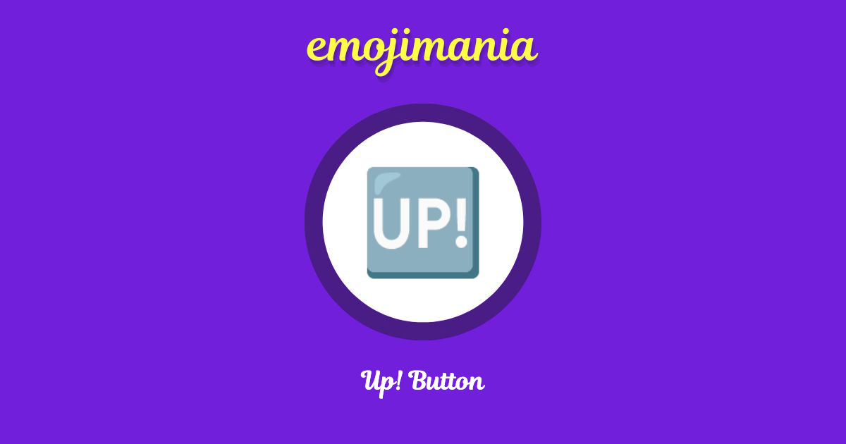 Up! Button Emoji copy and paste
