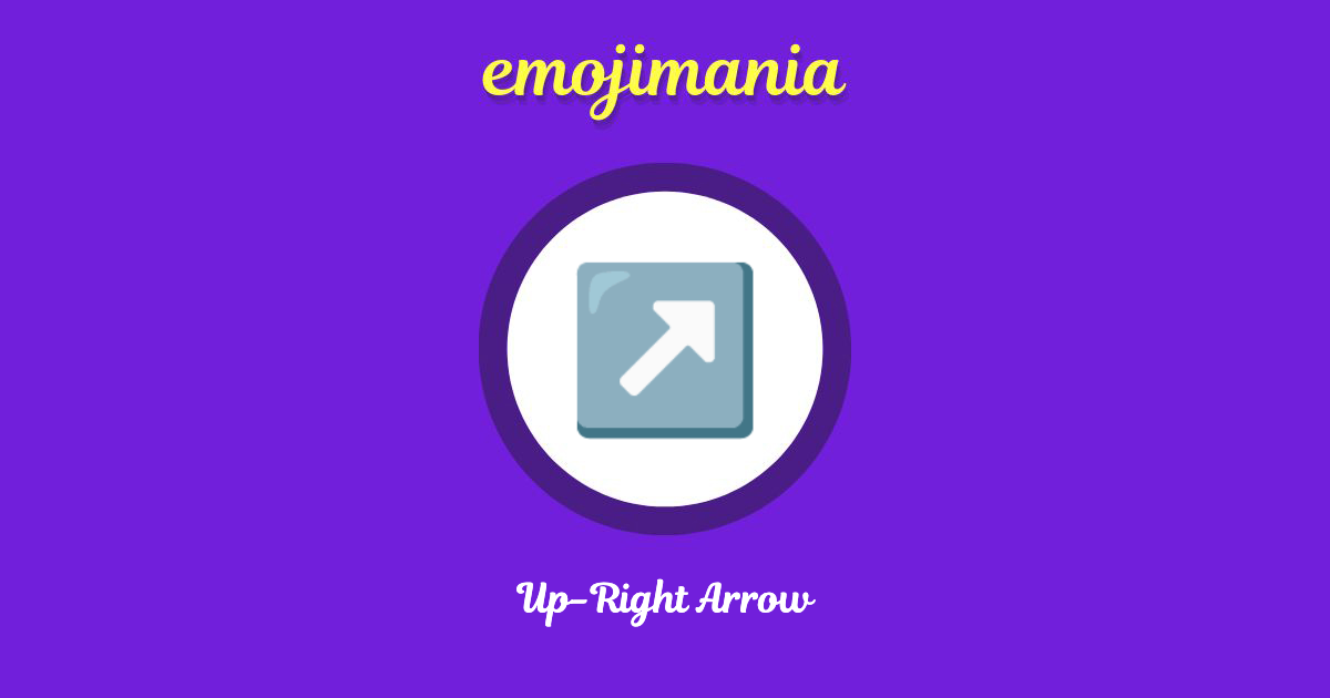 Up-Right Arrow Emoji copy and paste