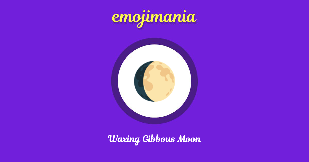 Waxing Gibbous Moon Emoji copy and paste