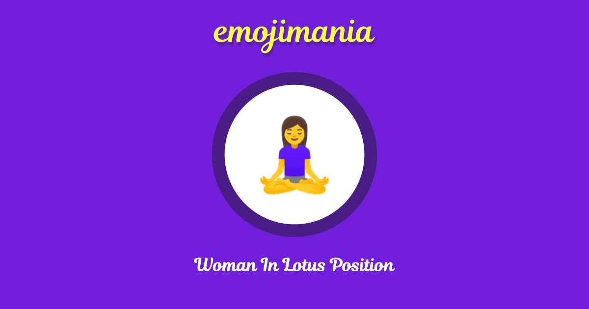 Woman In Lotus Position Emoji copy and paste