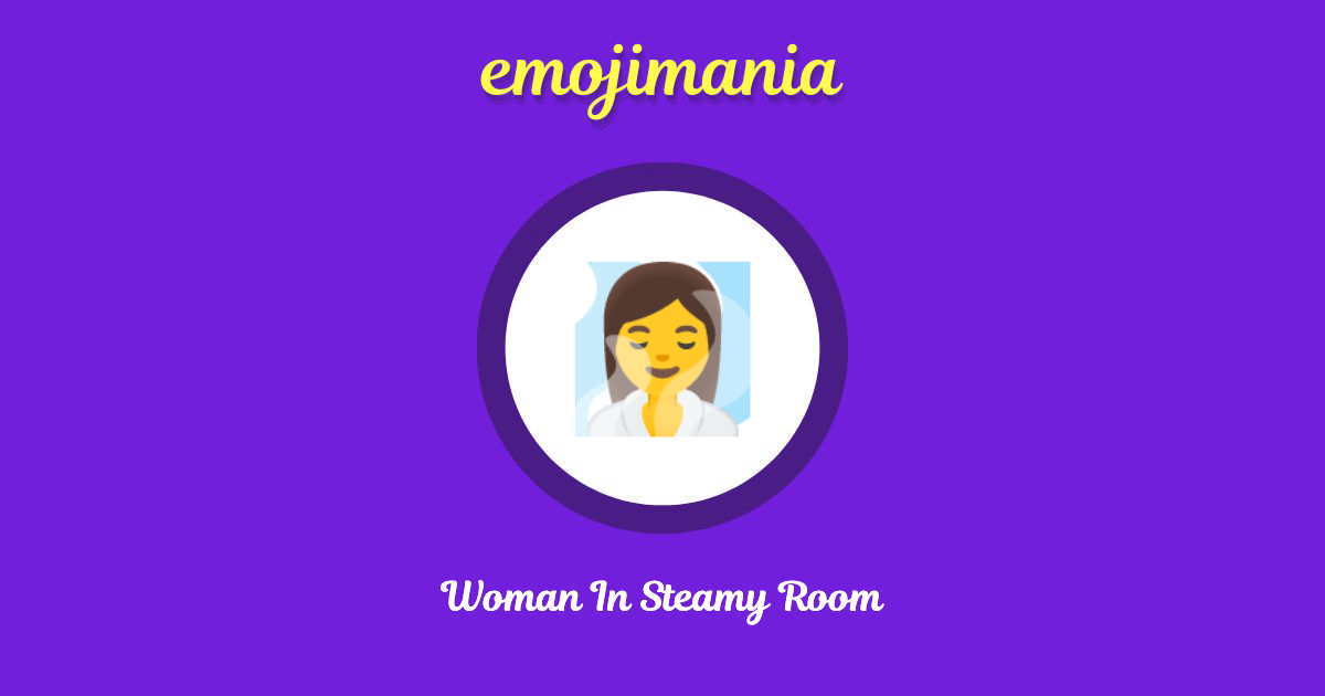 Woman In Steamy Room Emoji copy and paste