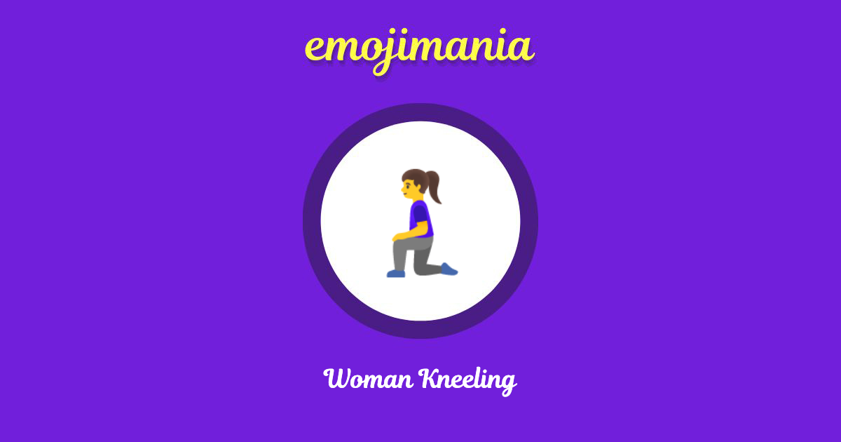 Woman Kneeling Emoji copy and paste